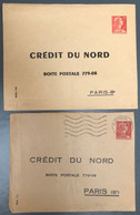 France Entier REPIQUAGE Crédit Du Nord - 1 Devant Et Une Enveloppe - (A1352) - Bigewerkte Envelop  (voor 1995)