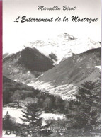 L'Enterrement De La Montagne De Marcellin Bérot Souvenirs Des Montagnes Des Hautes Pyérénées - Midi-Pyrénées