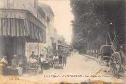 CPA 13 LA ROQUE D'ANTHERON LES CAFES DU COURS - Other & Unclassified