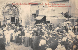 CPA 13 MARSEILLE EXPOSITION COLONIALE 1906 PAVILLON DE L'AMER PICON DISTRIBUTION DES ECHANTILLONS - Sin Clasificación