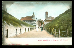 NEDERLAND *  WIJK AAN ZEE *  Weg Van Het Strand   (3917F) - Wijk Aan Zee