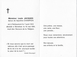 GC . MORTEHAN ..-- Mr Louis JACQUES , époux De Appoline CHAMPION , Né En 1912 à HERBEUMONT , Décédé En1994 . - Bertrix