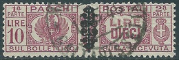 1945 LUOGOTENENZA PACCHI POSTALI USATO 10 LIRE - CZ38-10.2 - Colis-postaux