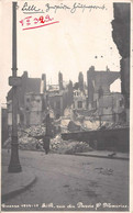 Carte Postale Photo Militaire Allemand LILLE (59-Nord) Rue Du Parvis Saint-Maurice En Ruine  Guerre 1914-1918-Krieg - Lille