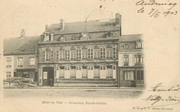 / CPA FRANCE 62 "Audruicq, Hôtel De Ville" - Audruicq