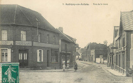 / CPA FRANCE 62 "Aubigny En Artois, Rue De La Gare" - Aubigny En Artois
