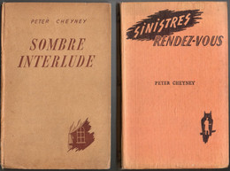 Sombre Interlude & Sinistres Rendez Vous  De  Peter Cheyney - Editions Presses De La Cité De  1947 - Presses De La Cité