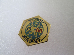 PIN'S     PEUGEOT    MULHOUSE    O C M - Peugeot