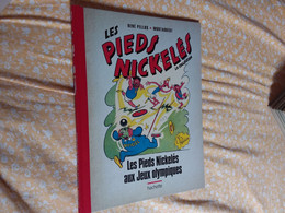 Bd Les Pieds Nickelés  Aux Jeux Olympiques Hachette Collection  2013 Pellos Montaubert - Other Authors