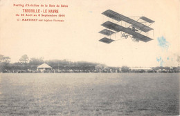 CPA 14 TROUVILLE LE HAVRE MEETING D'AVIATION DE LA BAIE DE SOMME 1910 MARTINET SUR FARMAN - Trouville