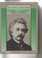 FILOSOFI E FILOSOFIE NELLA STORIA Volume Terzo 102 - Histoire, Philosophie Et Géographie