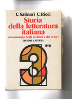 STORIA DELLA LETTERATURA ITALIANA VOLUME TERZO Parte Seconda 103 - Histoire, Philosophie Et Géographie