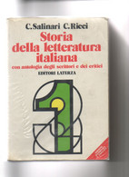 STORIA DELLA LETTERATURA ITALIANA VOLUME PRIMO 104 - Historia, Filosofía Y Geografía