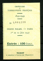 Centenaire Du Timbre - Ticket D'entrée à L'exposition Du Grand Palais - Très Beau - Briefe U. Dokumente