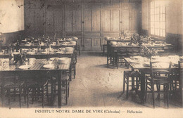 CPA 14 INSTITUTION NOTRE DAME DE VIRE REFECTOIRE - Vire