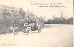 La Baraque       63       Circuit D'Auvergne Coupe Gordon Bennett  1905. Suite Du Grand Tournant N°1     (voir Scan) - Autres & Non Classés