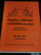 Livre, Geschichte Des Mittelalters Von Luxemburg Aus Gesehen. 131 Pages - Ohne Zuordnung