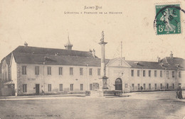 SAINT-DIE (Vosges): L'Hôpital Et Fontaine De La Meurthe - Saint Die