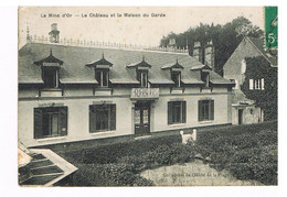 06- 2021 - SELECT - DEUX SEVRES - 79 - BRIOUX SUR BOUTONNE - La Mine D'Or - Le Château Et La Maison Du Garde - Pliure Ba - Brioux Sur Boutonne