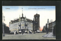 AK Cottbus, Spremberger Strasse Mit Geschäften Und Spremberger Turm - Spremberg