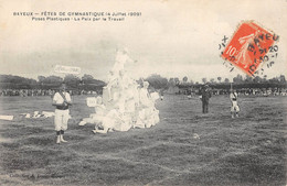 CPA 14 BAYEUX FETES DE GYMNASTIQUE 1909 POSES PLASTIQUES LA PAIX PAR LE TRAVAIL - Bayeux