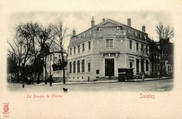 Saintes * La Banque De France * BANQUE DE FRANCE Bank Banco - Saintes