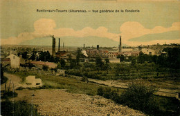 Ruelle Sur Touvre * Vue Générale De La Fonderie * Usine Industrie * Cpa Toilée Colorisée - Altri & Non Classificati