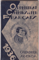 Calendrier : Agenda : Orphelinat Des Chemins De Fer Français : 1936 : Transport : 10,5cm X 7cm - 64 Pages - Petit Format : 1921-40