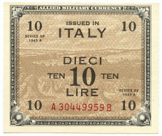 10 LIRE OCCUPAZIONE AMERICANA IN ITALIA BILINGUE FLC A-B 1943 A QFDS - Allied Occupation WWII