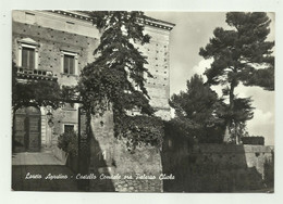 LORETO APRUTINO - CASTELLO COMITALE ORA PALAZZO CHIOLA   VIAGGIATA  FG - Pescara