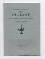 The Oil Lamp In The Culture Of The Western World, En English Summary, Michael Schroder, 1963 - Libros Sobre Colecciones