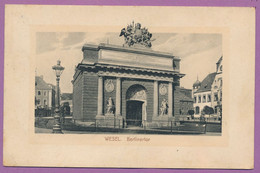 WESEL - Berlinertor - Gelauft 1912 - Wesel