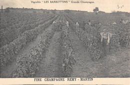 CPA 16 LES BARBOTTINS FINE CHAMPAGNE REMY MARTIN GRANDE CHAMPAGNE VIGNOBLE - Other & Unclassified
