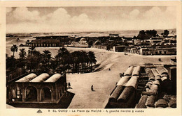 CPA AK EL-OUED La Place Du Marché ALGERIA (786685) - El-Oued