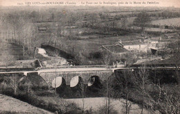 Les Lucs Sur Boulogne : Le Pont Sur La Boulogne, Près De La Motte Du Petit Luc - Les Lucs Sur Boulogne