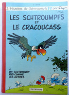 ALBUM BD  LES SCHTROUMPFS ET LE CRACOUCASS 5 DUPUIS PEYO 1969 - Schtroumpfs, Les - Los Pitufos