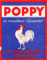 PIE.21-T.PL-1111 : VIN DOUX NATUREL FRANCAIS. POPPY. LE MEILLEUR APERITIF. LE COQ - Gallos