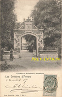 Château De Buurstede à AERTSELAER - Les Environs D'Anvers - Carte Circulé En 1907 - Aartselaar