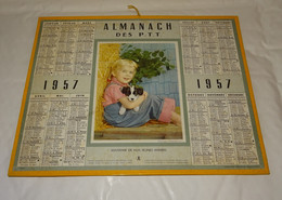 1957 CALENDRIER ALMANACH DES PTT, SOUVENIR DE NOS JEUNES ANNEES, FILLETTE ET CHIOT, OBERTHUR, MEUSE 55 - Big : 1941-60