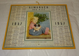 1957 CALENDRIER ALMANACH DES PTT, SOUVENIR DE NOS JEUNES ANNEES, FILLETTE ET CHIOT, OBERTHUR, MEUSE 55 - Grossformat : 1941-60