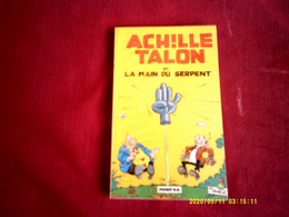 POCKET B.D.  ACHILLE TALON  N° 3  LA MAIN DU SERPENT - Achille Talon