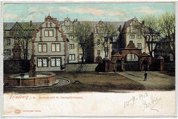 FRIEDBERG I. Hessen - Schloss Mit St Georgbrunnen - Gez. 1903 - Friedberg