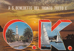 CARTOLINA  S.BENEDETTO DEL TRONTO,ASCOLI PICENO,MARCHE,TUTTO E OK,STORIA,CULTURA,MEMORIA,RELIGIONE,VIAGGIATA 1980 - Ascoli Piceno