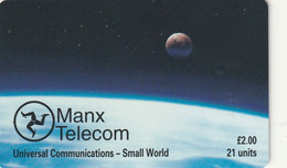 ISLE OF MAN. ESPACIO - SPACE. Universal Communications - Small World (With Letter B). 1997. IM-TEL-0121a. (028). - [ 6] Isla Man