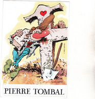 AUTOCOLLANT PIERRE TOMBAL Tome Cauvin Hardy 1993 - Stickers