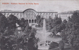 Torino - Facciata Stazione Di Porta Nuova Viaggiata 1917 - Stazione Porta Nuova