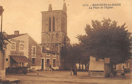 CPA 17 MESCHERS LES BAINS LA PLACE DE L'EGLISE - Meschers