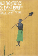 F118 / CARTE Publicitaire Advertising Card Cart' Com CPM Cartcom ART Aux Frontieres PELLE 2002 Afrique - Antiquité