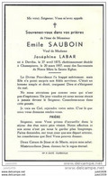 DAVIHA ..-- AZY ..-- Mr Emile SAUBOIN , Veuf De Mme Joséphine LABAR , Né En 1875 , Décédé à CHASSEPIERRE En 1957 . - Florenville