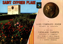 Saint Cyprien Plage Monument Dedié A Lluis Companys Jover 1984   CPM Ou CPSM - Saint Cyprien